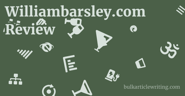 Williambarsley.com Review 1 by