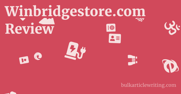 Winbridgestore.com Review 1 by