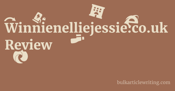 Winnienelliejessie.co.uk Review 1 by