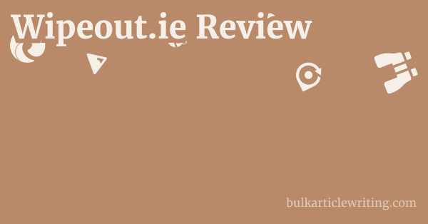 Wipeout.ie Review 1 by