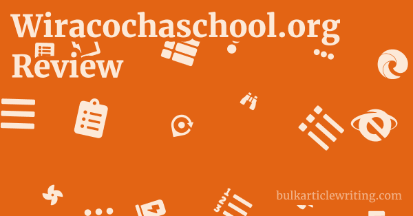 Wiracochaschool.org Review 1 by