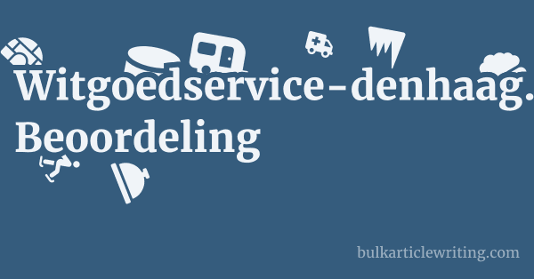 Witgoedservice-denhaag.nl Beoordeling 1 by