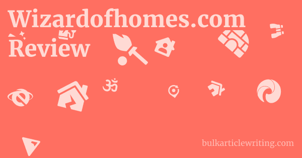 Wizardofhomes.com Review 1 by