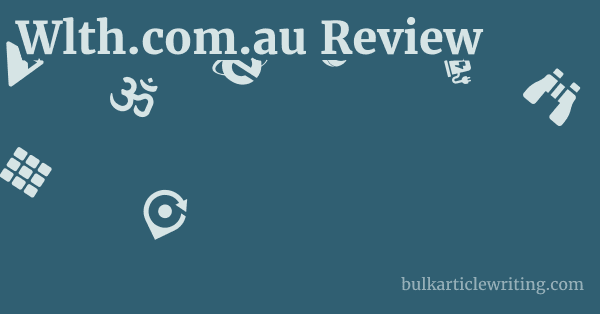 Wlth.com.au Review 1 by