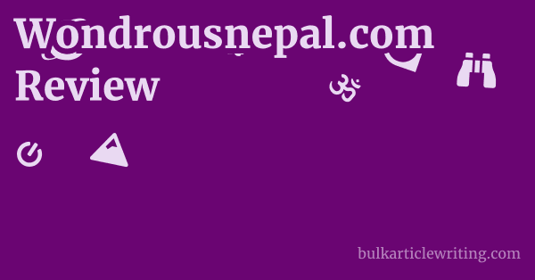 Wondrousnepal.com Review 1 by