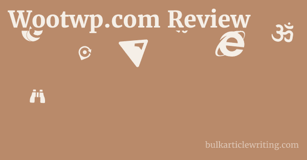 Wootwp.com Review 1 by