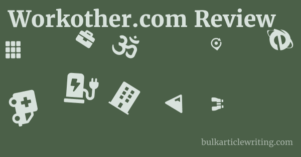 Workother.com Review 1 by