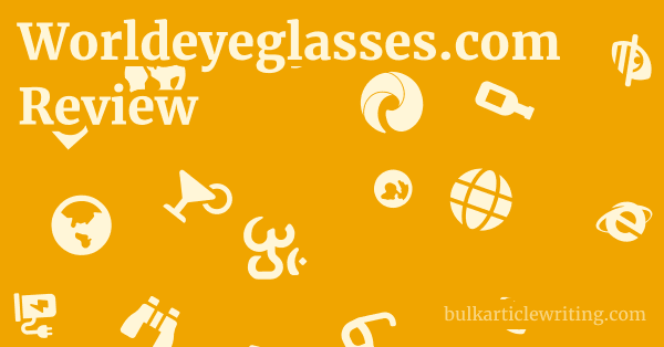 Worldeyeglasses.com Review 1 by