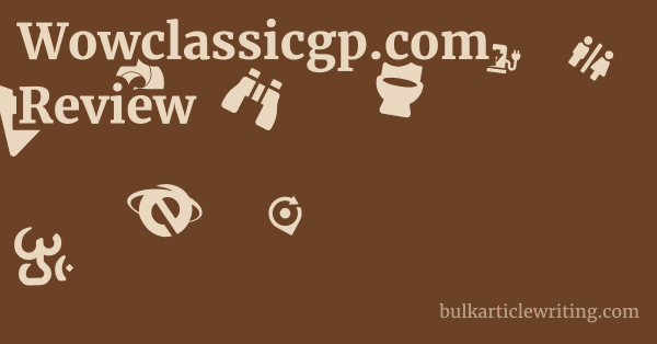 Wowclassicgp.com Review 1 by