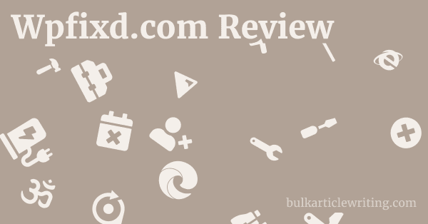 Wpfixd.com Review 1 by