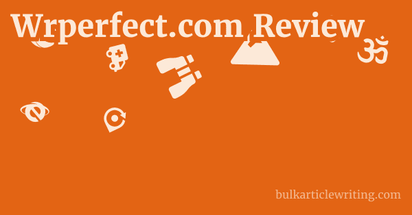 Wrperfect.com Review 1 by