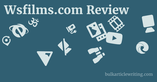 Wsfilms.com Review 1 by