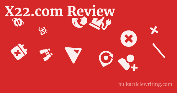 X22.com Review 1 by