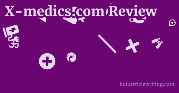 X-medics.com Review 1 by