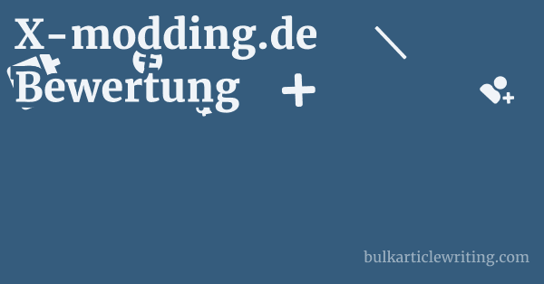 X-modding.de Bewertung 1 by