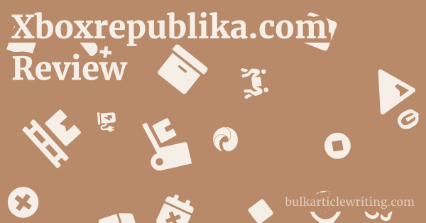 Xboxrepublika.com Review 1 by