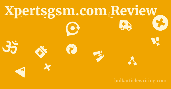 Xpertsgsm.com Review 1 by