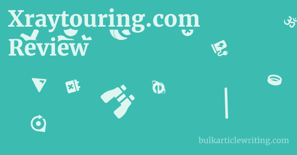 Xraytouring.com Review 1 by