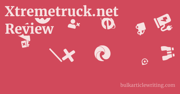 Xtremetruck.net Review 1 by