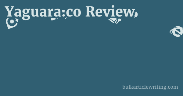 Yaguara.co Review 1 by