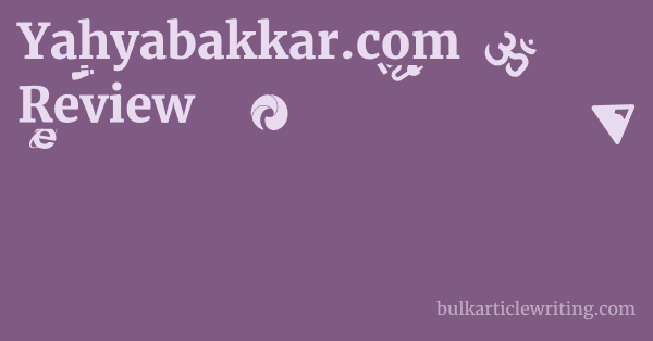 Yahyabakkar.com Review 1 by