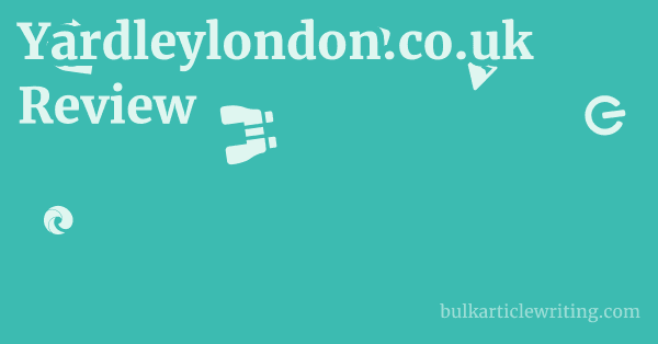 Yardleylondon.co.uk Review 1 by
