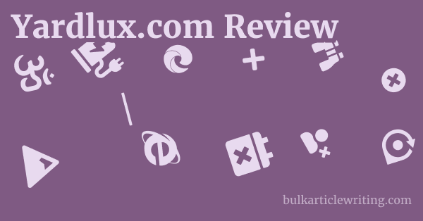 Yardlux.com Review 1 by Partners
