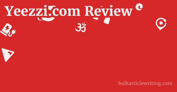 Yeezzi.com Review 1 by
