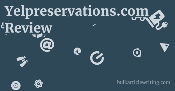 Yelpreservations.com Review 1 by