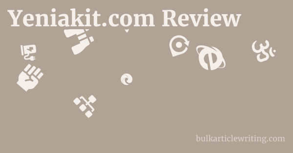 Yeniakit.com Review 1 by
