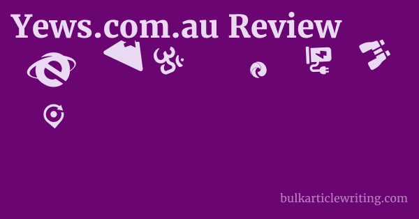 Yews.com.au Review 1 by