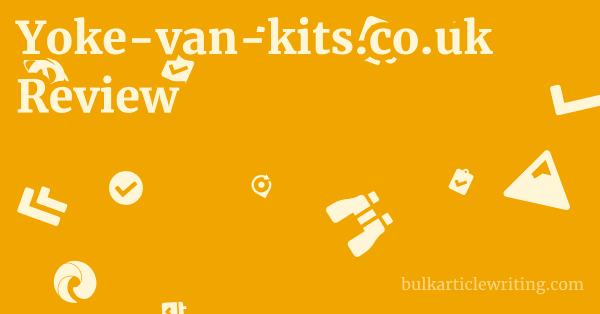 Yoke-van-kits.co.uk Review 1 by