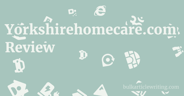 Yorkshirehomecare.com Review 1 by