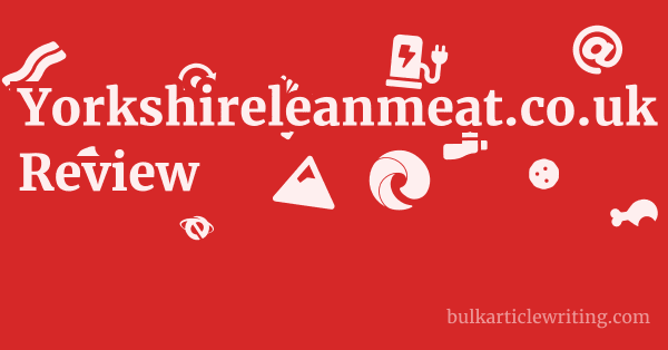 Yorkshireleanmeat.co.uk Review 1 by