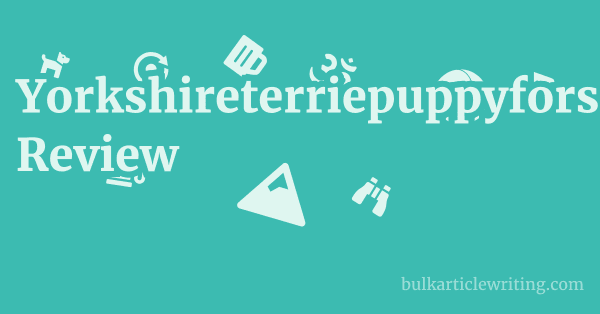 Yorkshireterriepuppyforsale.com Review 1 by