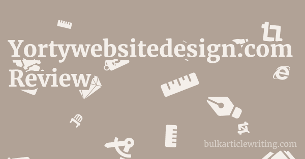 Yortywebsitedesign.com Review 1 by