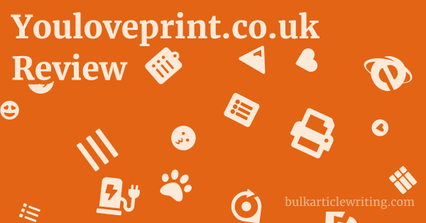 Youloveprint.co.uk Review 1 by