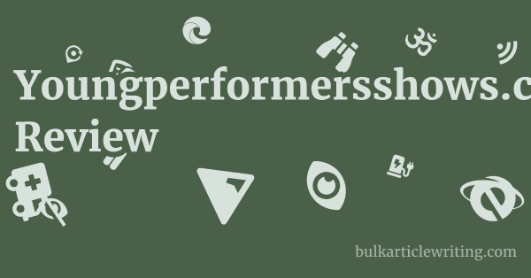 Youngperformersshows.com Review 1 by Partners