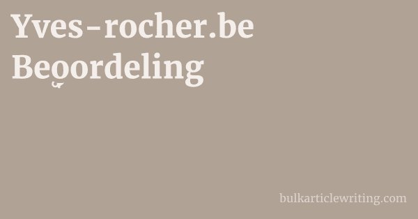 Yves-rocher.be Beoordeling 1 by