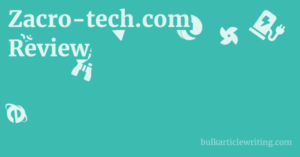 Zacro-tech.com Review 1 by