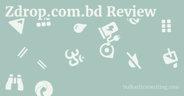 Zdrop.com.bd Review 1 by Partners