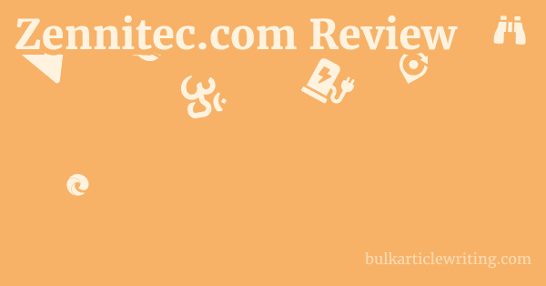Zennitec.com Review 1 by