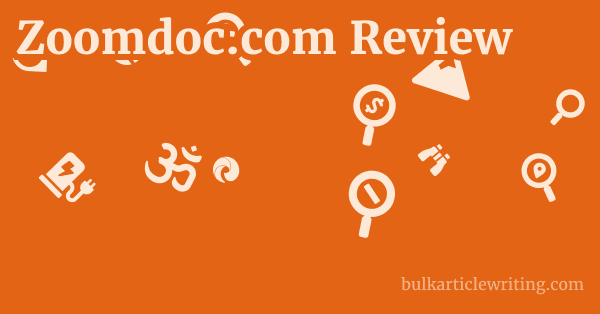 Zoomdoc.com Review 1 by